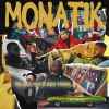 Monatik - Те, від чого без тями