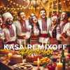 Kasa Remixoff - Щедрівочка