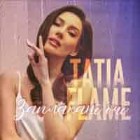 Tatia Flame - Заплакані Очі