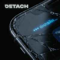 Detach - Онлайн